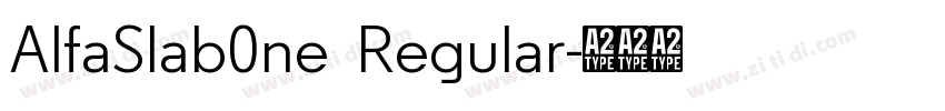 AlfaSlab0ne  Regular字体转换